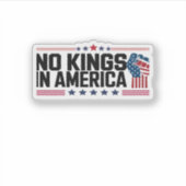 No Kings In America USA Patriotic Style Sticker (Voorkant)