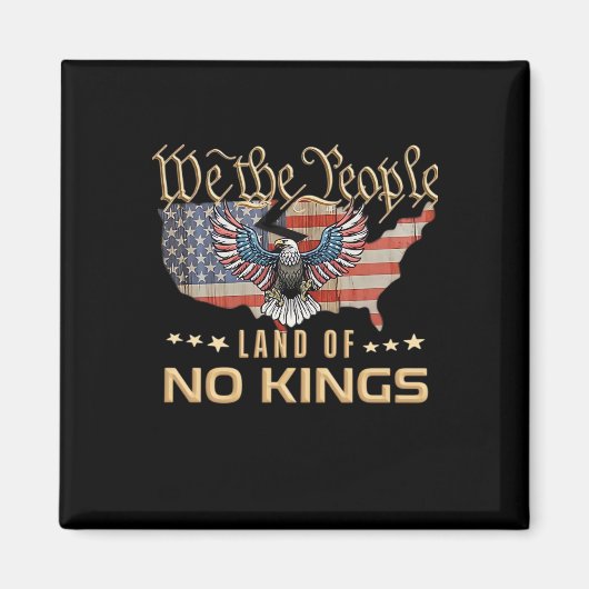 No Kings In America We The People Creative Style Magneet (Voorkant)