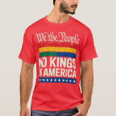 No Kings In America We The People Political T-shirt (Voorkant)