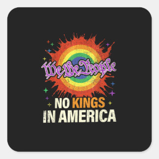 No Kings In America We The People Political Vintag Vierkante Sticker