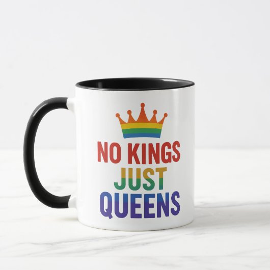 No Kings Just Queens Mug Mok (Links)