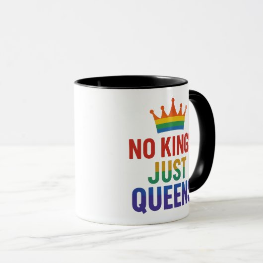 No Kings Just Queens Mug Mok (Voorkant rechts)