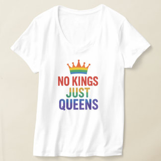 No Kings Just Queens Pride, Pro-Women V-neck Tee T-shirt