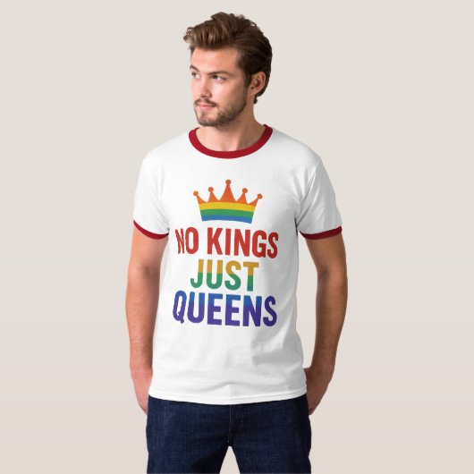 No Kings Just Queens Ringer T-Shirt (Voorkant volledig)