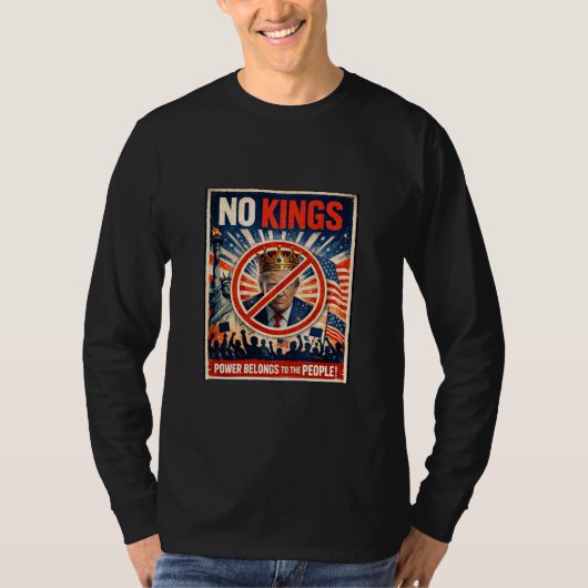 No Kings! Long Sleeve T-Shirt (Voorkant)