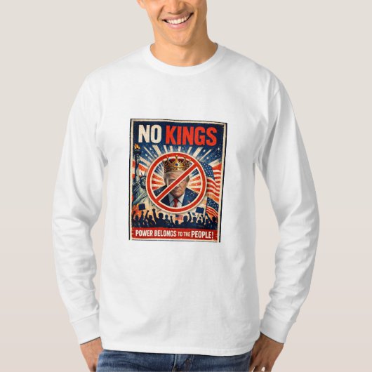 No Kings! Long Sleeve T-Shirt (Voorkant)