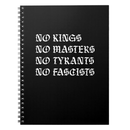 No Kings No Masters No Tyrants No Fascists Style Notitieboek (Voorkant)
