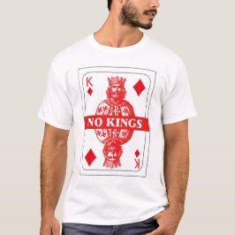 No Kings Playing Card Shirt – Red Diamond King Gra