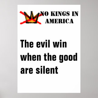 No Kings poster - Het kwaad zegeviert als goede me