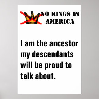No Kings poster - Ik ben de voorouder...