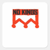 No Kings Protest Graphic Grunge Crown  American Cl Vierkante Sticker (Voorkant)