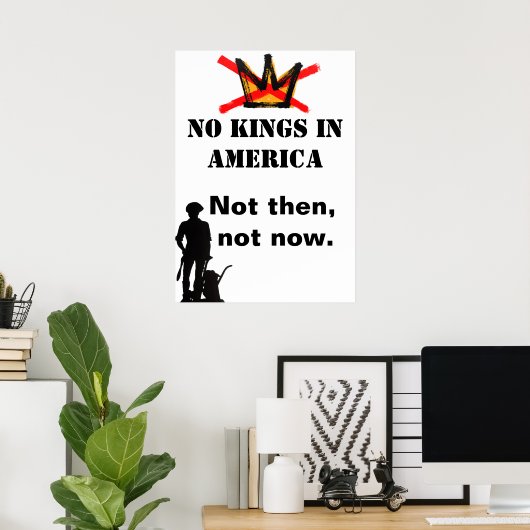 No Kings Protest poster - Not then, not now (Thuiskantoor)
