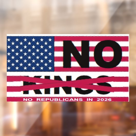 "NO kings"  Raamsticker (Vel 2)