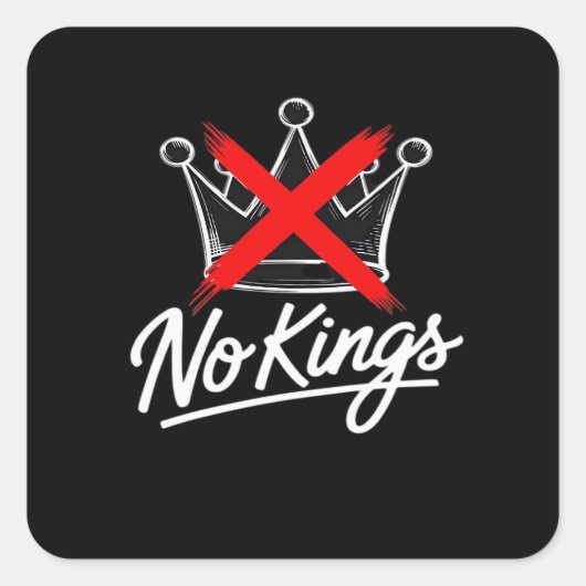 No Kings Simple Crown Artistic Design Vierkante Sticker (Voorkant)