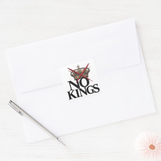 NO KINGS T-shirt Vierkante Sticker (Envelop)