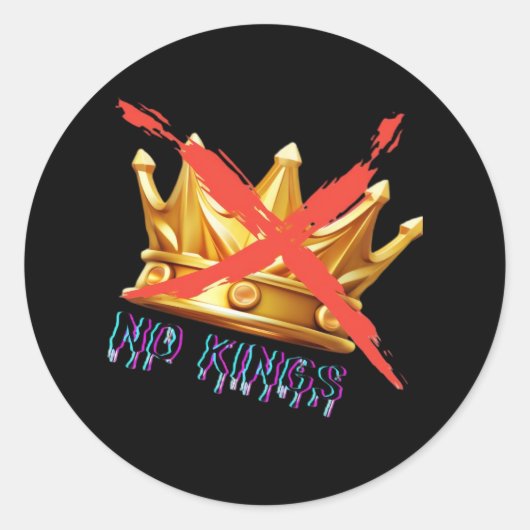 No Kings Trendy Design Ronde Sticker (Voorkant)
