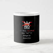 No Kings We the People Freedom Classic Style Grote Koffiekop (Voorkant)
