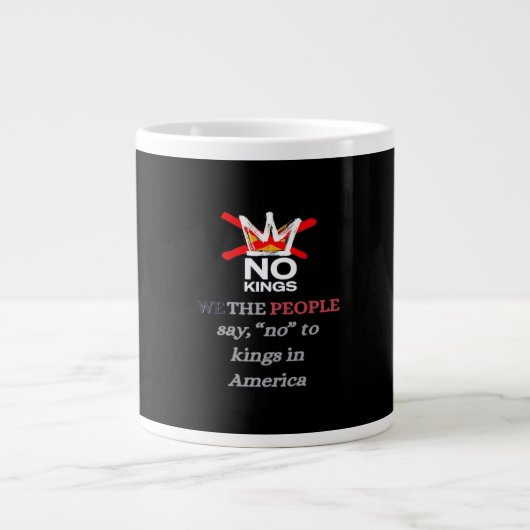 No Kings We the People Freedom Classic Style Grote Koffiekop (Voorkant)