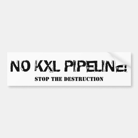 NO KXL-Bumpersticker Bumpersticker (Voorkant)