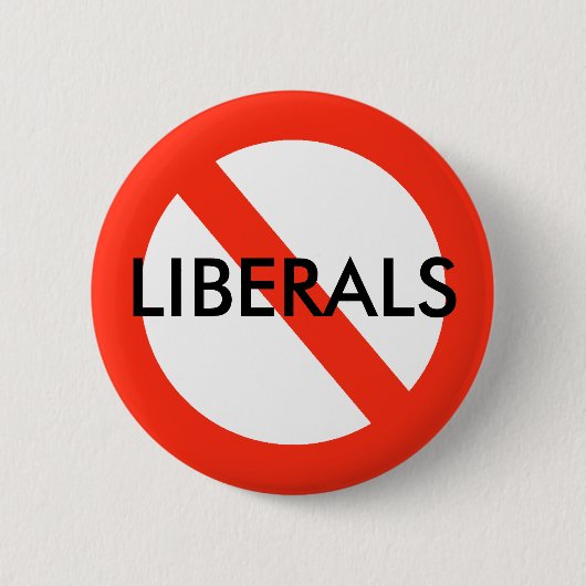 NO LIBERALS Button (Voorkant)
