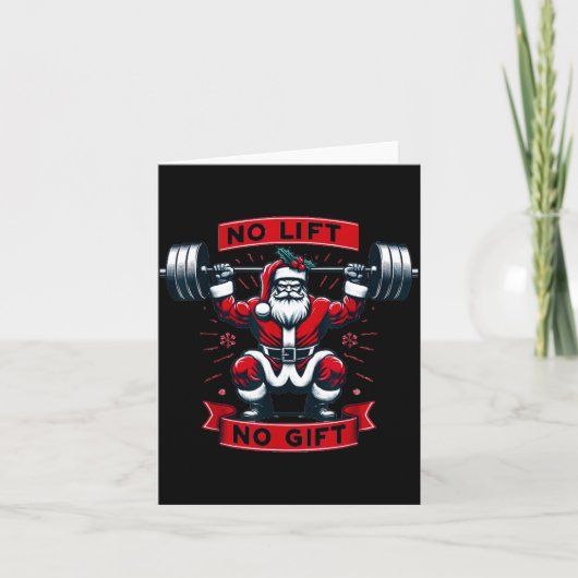 No Lift No Gift Christmas Santa Gym Squat Weightli Kaart (Voorkant)