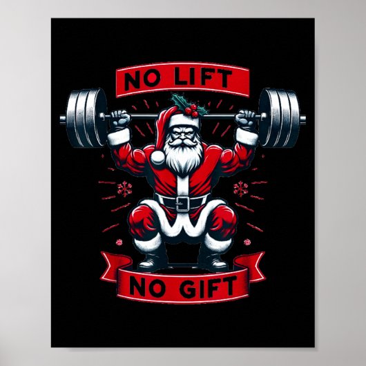 No Lift No Gift Christmas Santa Gym Squat Weightli Poster (Voorkant)