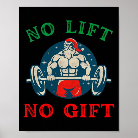 No Lift No Gift Funny Workout Santa Christmas Gym  Poster (Voorkant)
