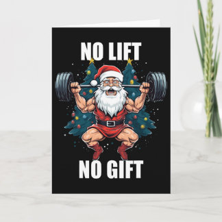 No Lift No Gift Santa Claus Christmas Gym Bodybuil Kaart