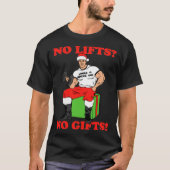 No Lifts No Arnold Schwarzenegger Christma T-shirt (Voorkant)