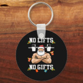 No Lifts No Gifts - Weightlifter Bodybuilding Chri Sleutelhanger (Voorkant)