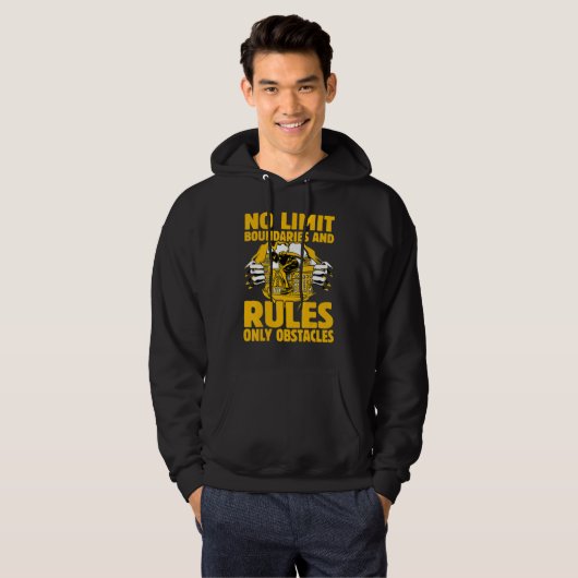 No Limit boundaries and rules only obstacles Hoodie (Voorkant volledig)