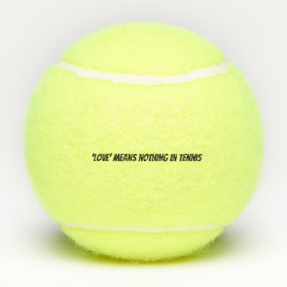 No Love in Tennis Funny Quote Tennisballen
