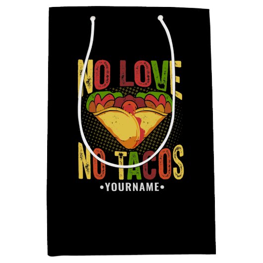 No LOVE No Tacos Funny Taco Pun Medium Cadeauzakje (Voorkant)