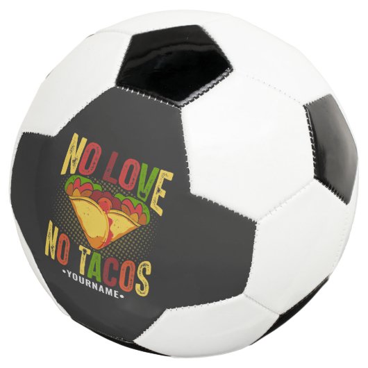 No LOVE No Tacos Funny Taco Pun Voetbal (Drie kwart)