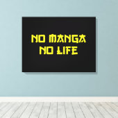 NO MANGA NO LIFE CANVAS AFDRUK (Insitu (Houten vloer))
