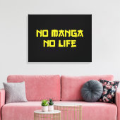 NO MANGA NO LIFE CANVAS AFDRUK (Insitu (Woonkamer))