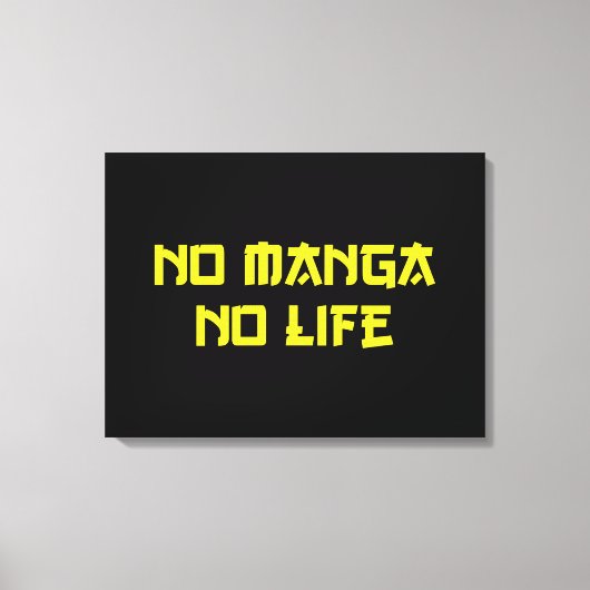 NO MANGA NO LIFE CANVAS AFDRUK (Voorkant)