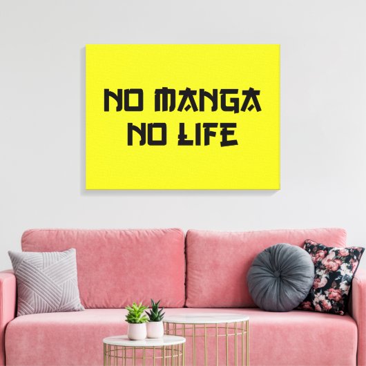 NO MANGA NO LIFE CANVAS AFDRUK (Insitu (Woonkamer))