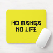 NO MANGA NO LIFE MUISMAT (Met muis)
