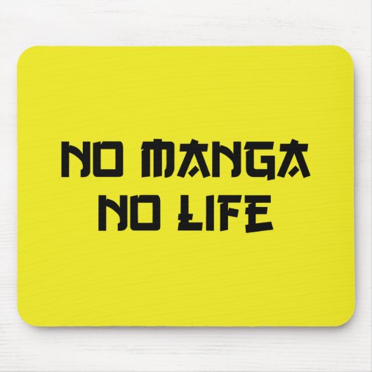 NO MANGA NO LIFE MUISMAT (Voorkant)