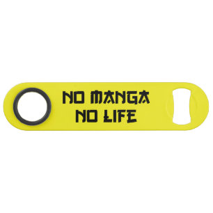 NO MANGA NO LIFE SPEED FLESSENOPENER