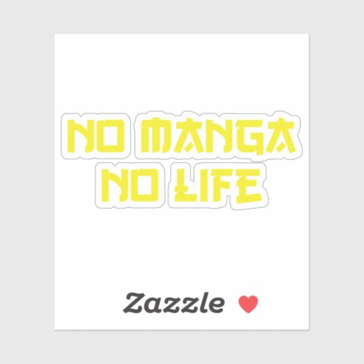 NO MANGA NO LIFE STICKER (Vel)