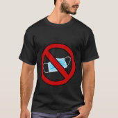 no mask allowed t-shirt (Voorkant)