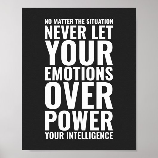 No matter the situation | Motivational Quote Poster (Voorkant)