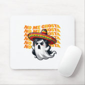 No Me Ghosta Funny Mexicaanse Halloween Ghost Vrou Muismat (Met muis)