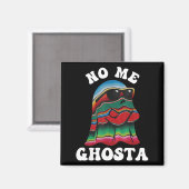 No Me Ghosta Grappige Mexicaanse Halloween Geest Magneet (Voorkant / Achterkant)