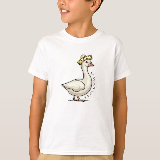 No Me Goose Ta (No Me Gusta) Mexicaanse gans T-shirt (Voorkant)