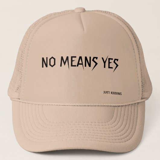 NO MEANS YES TRUCKER PET (Voorkant)