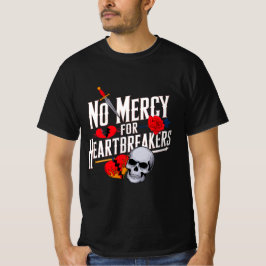 No Mercy for Heartbreakers - Vet Tattoo- T-shirt