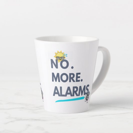 💤 No. More. Alarms. Latte Mok (Rechterhoek)